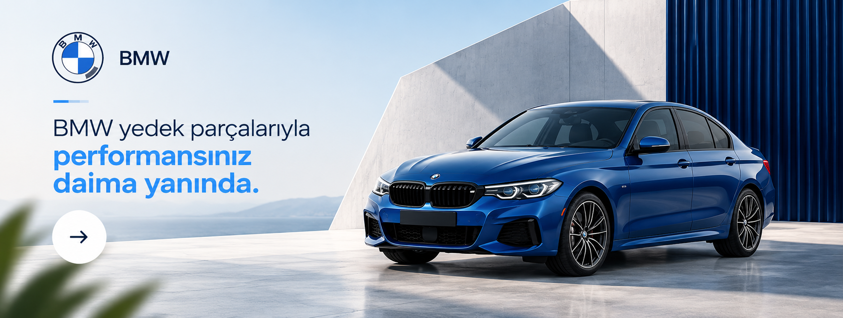 BMW yedek parçalarıyla performansınız daima yanında